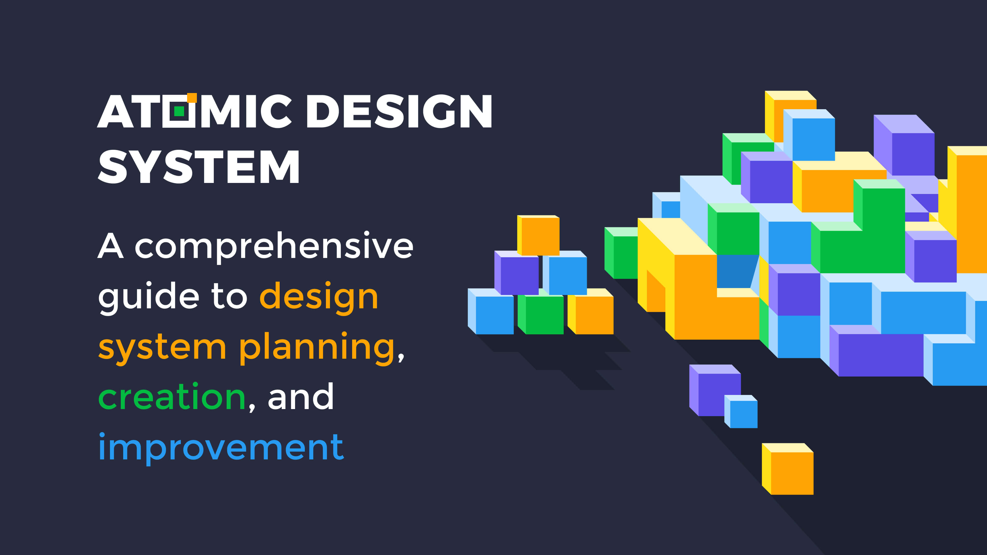 Atomic Design System Guide Planning, Creation, and Improvement — Div' Blog