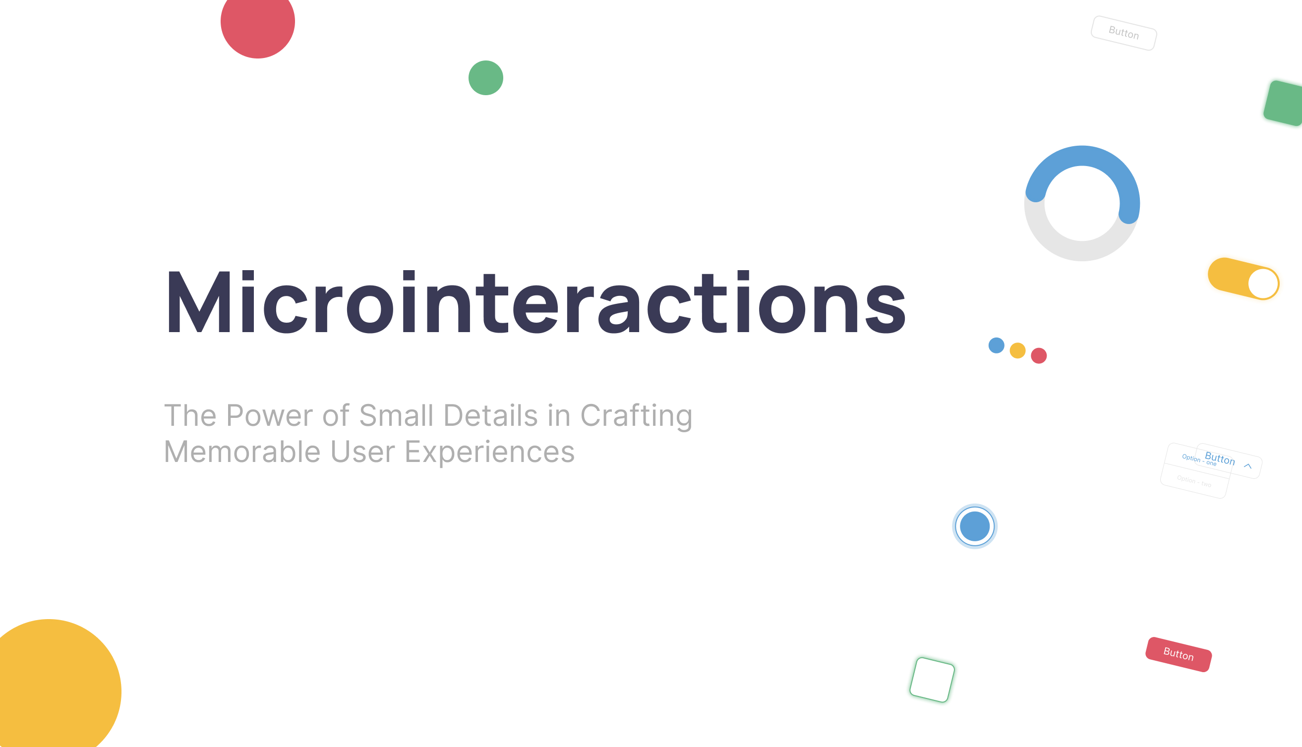 Microinteractions: The Power of Small Details in Crafting
                            Memorable User Experiences